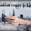 Content is king