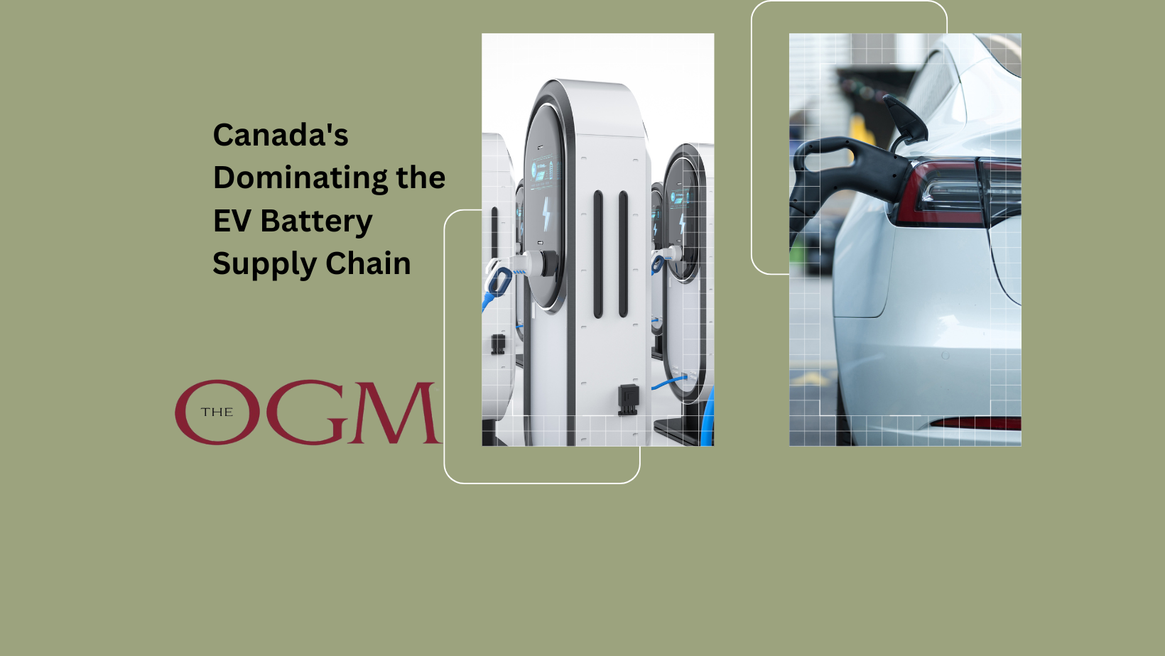 Canada's Bright Electric Future: Dominating the EV Battery Supply Chain ...