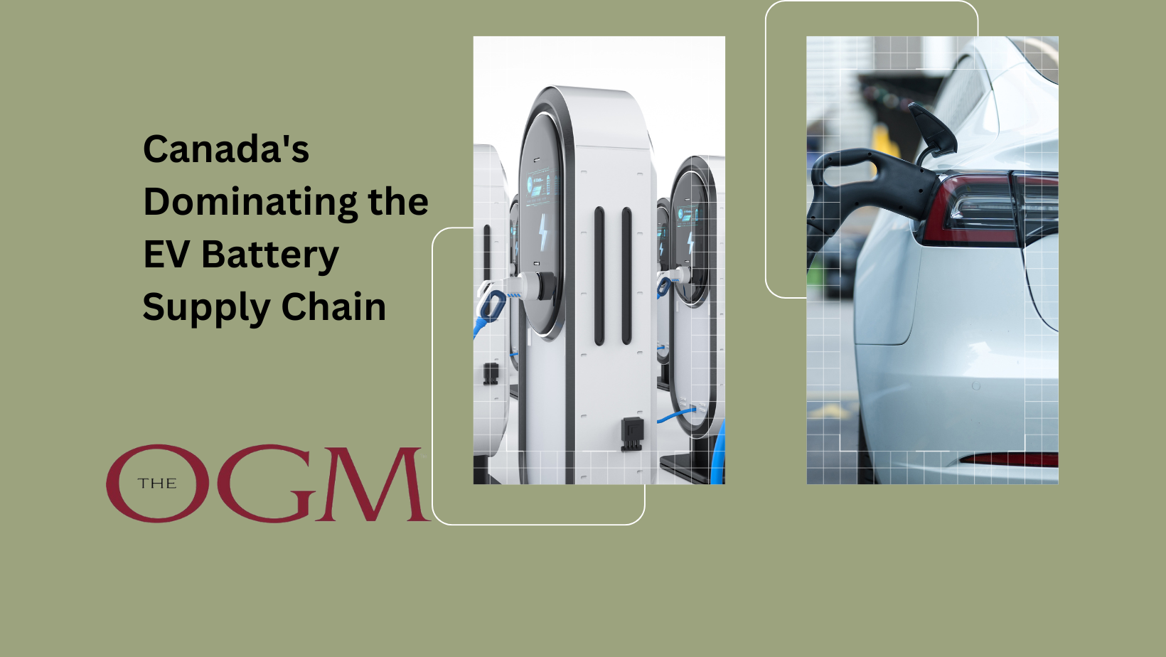Canada's Bright Electric Future: Dominating the EV Battery Supply Chain ...