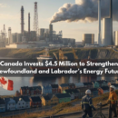 Industrial energy infrastructure in Newfoundland and Labrador supported by new Canadian government investment in clean energy and carbon capture technologies.